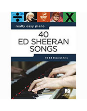 HAL LEONARD HAL LEONARD - ED SHEERAN 40 SONGS (REALLY EASY PIANO)