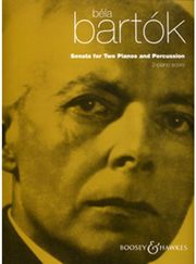 BOOSEY BELA BARTOK - SONATA FOR TWO PIANOS AND PERCUSSION