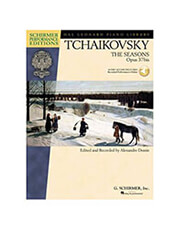 SCHIRMER P. I. TCHAIKOVSKY -THE SEASONS, OP. 37BIS (BK/CD) / ΕΚΔΟΣΕΙΣ SCHIRMER