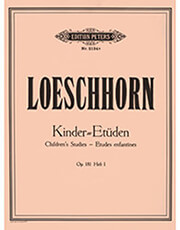 EDITION PETERS LOESCHHORN - KINDER ETUDEN OP. 181 HEFT I