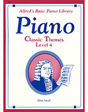 ALFRED ALFRED'S BASIC PIANO LIBRARY-PIANO CLASSIC THEMES LEVEL 4