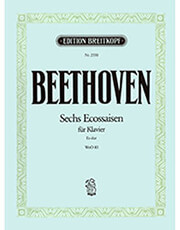 BREITKOPF L.V.BEETHOVEN - SECHS ECOSSAISEN FUR KLAVIER ES-DUR WOO83 / ΕΚΔΟΣΕΙΣ BREITKOPF