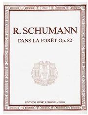EDITION HENRY LEMOINE SCHUMANN - WALDSZENEN OP.82