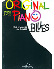 EDITION HENRY LEMOINE ORIGINAL PIANO BLUES