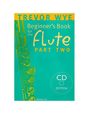 NOVELLO PUBLISHING TREVOR WYE - A BEGINNER'S BOOK FOR THE FLUTE PART TWO (BK/CD)