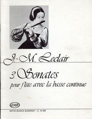 LECLAIR - 3 SONATES POUR FLUTE &amp; BASSO CONTINUE
