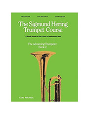 CARL FISCHER THE SIGMUND HERING TRUMPET COURSE, BOOK 2-THE ADVANCING TRUMPETER