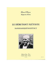 ALPHONSE LEDUC MARCEL MOYSE - LE DEBUTANT FLUTISTE / ALPHONSE LEDUC