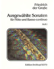 BREITKOPF FRIEDRICH DER GROSSE - AUSGEWAHLTE SONATEN N.1