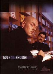 GOIN' THROUGH - ΣΥΛΛΟΓΗ