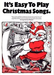 IT'S EASY TO PLAY - CHRISTMAS SONGS