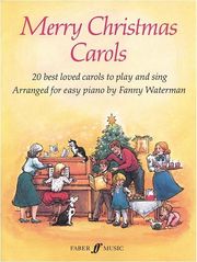 FABER FANNY WATERMAN - MERRY CHRISTMAS CAROLS