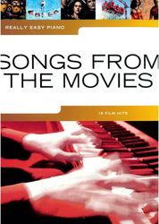 SONGS FROM THE MOVIES - REALLY EASY PIANO