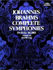 DOVER PUBLICATIONS BRAHMS JOHANNES - COMPLETE SYMPHONIES (FULL SCORE)