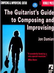 BERKLEE PRESS THE GUITARIST'S GUIDE TO COMPOSING AND IMPROVISING