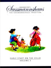 BARENREITER SASSMANNSHAUS TRADITION - EARLY START ON THE CELLO VOL. 3