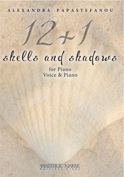 ΠΑΠΑΣΤΕΦΑΝΟΥ ΑΛΕΞΑΝΔΡΑ - 12 + 1 SHELLS &amp; SHADOWS