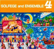 YAMAHA MUSIC SCHOOL - SOLFEGE AND ENSEMBLE 4