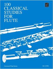 100 CLASSICAL STUDIES FOR FLUTE