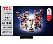 TCL TV TCL 75C845 75'' MINI-LED 144HZ 4K UHD SMART WIFI GOOGLE TV