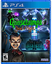 COSMIC FORCES GOOSEBUMPS: DEAD OF NIGHT