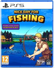 NICE DAY FOR FISHING